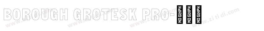 Borough Grotesk Pro字体转换